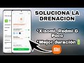 SOLUCIONA EL DRENADO DE BATERIA Y AUMENTA SU DURACION EN TU XIAOMI🔋