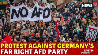 Germany Protest Live | Germany's Far-Right AFD Party Faces Protests | Germany Protest 2025 | N18G