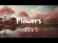 Flowers - JESSE