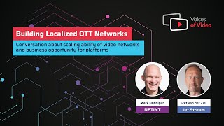 Building Localized OTT Networks