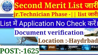 ECIL Second Merit List Jari || Ecil Phase-2 Merit List jari || Jr. Technician Shortlists Merit Open