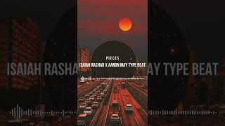 [FREE] Isaiah Rashad x Aaron May Type Beat - pieces