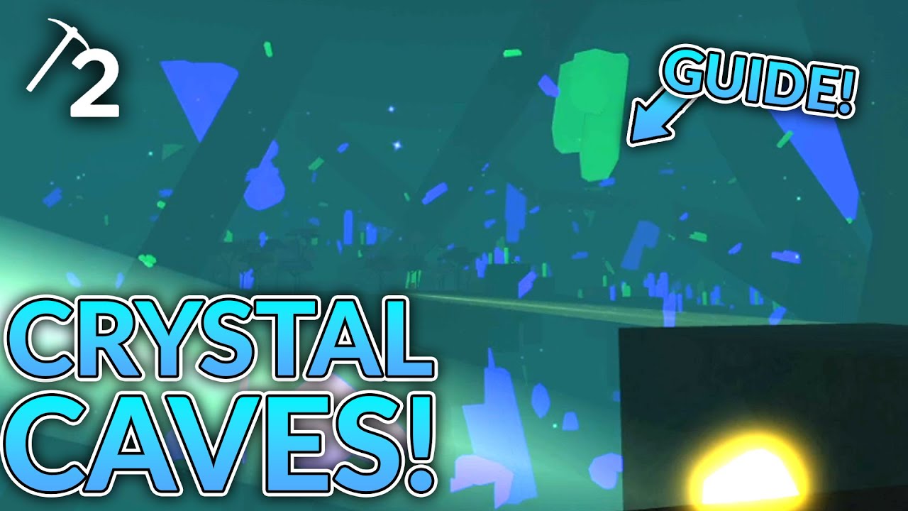 How To Find And Access The Crystal Caves In Refinery Caves 2 Roblox