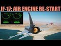 JF-17 Thunder: Emergency Air Engine Start Tutorial | DCS WORLD