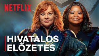 A lecsap csapat | Melissa McCarthy és Octavia Spencer | Hivatalos előzetes | Netflix