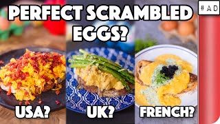 How To Make Perfect Scrambled Eggs - 3 ways (USA vs UK vs FRANCE) | Sorted Food