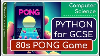 Python Game Tutorial: 80s Retro PONG Game