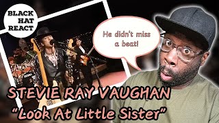 THE SWITCH UP WAS CRAZY!! Stevie Ray Vaughan - Look At Little Sister (Live in Austin, TX) REACTION