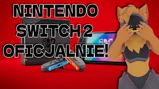 Nintendo Switch 2 OFICJALNIE! Moja opinia na zmiany które się szykują!