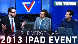The Verge Live: Apple's 2013 iPad event