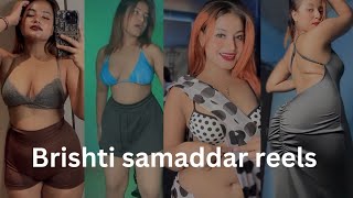 brishti samaddar hot reels