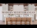 DIY Modern Mediterranean KITCHEN REVEAL!