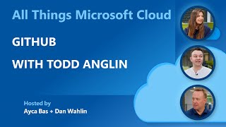 All Things Microsoft Cloud: GitHub
