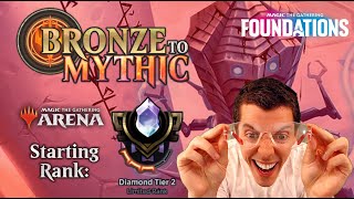 💎 Bronze To Mythic: Episode 29 - Starting Rank: Diamond 2 - MTG Arena: 📚 Foundations 📚