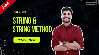 Hello Python Day-36 | String Data Structure