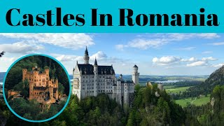 Top 5 Castles In Romania | Romania Travel Tips | Advotis4u