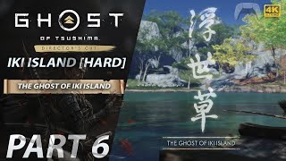 Ghost of Tsushima Director's Cut | Walkthrough HARD [IKI Island] PS5/4K60 Part 6