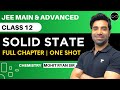 Solid State Class 12 | One Shot | JEE Main & Advanced | Mohit Ryan Sir