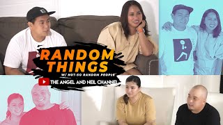 Random Things w/ Not-So Random People ft. Hidilyn and Julius | The Angel and Neil Channel