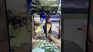 Iphone 15 Pro Vs Iphone 13 Pro Camera Test Amazing Results #shots