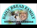 goodnight message for saturday 11th january 2025 with fr eustace siame sdb