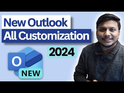 New Microsoft Outlook 2024 Customization : Revolutionize Your Inbox