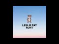 leslie tay runt official audio