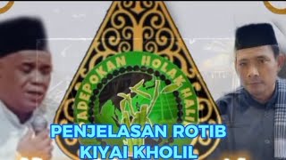 PENJELASAN ROTIB KIYAI KHOLIL BANGKALAN