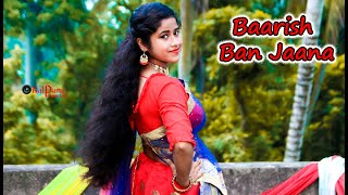 Baarish Ban Jana Dance | Jab Mai Badal Ban Jau | Dance Cover | Jab Main Badal Ban Jau Song