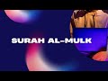 SURAH AL-MULK PENERANG DIALAM KUBUR