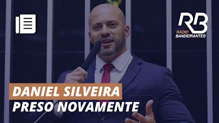 MORAES pede e deputado DANIEL SILVEIRA é PRESO