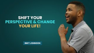 Shift Your Perspective, Change Your Life