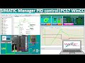 SIMATIC MANAGER| PCS7| PLC S7-300 PID control| WinCC Explorer V7.5 SP2 Upd13