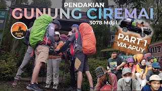 Part I  ||  Pendakian Gunung Ciremai Atap tertinggi Jawa Barat Via Apuy #ciremai #gunungciremai