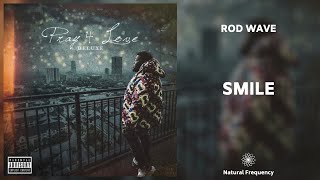 Rod Wave - Smile (432Hz)
