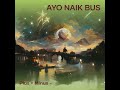 ayo naik bus