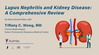 Lupus Nephritis and Kidney Disease: A Comprehensive Review