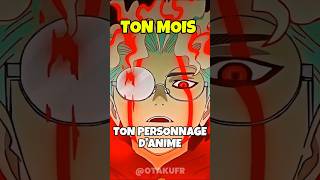 Ton Mois Ton Personnage D’Anime (Partie 6) #anime #tonmois #yourmonth #france #quiz