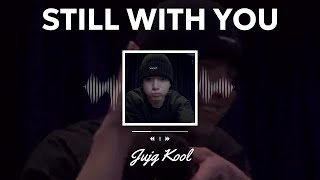 Still with you 부른 사연 20241218 JungKook weverselive