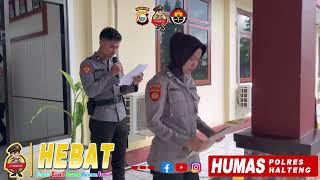 UPACARA TRADISI PENYAMBUTAN BINTARA SENIOR DAN BINTARA MUDA POLRES HALMAHERA TENGAH