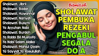 TRENDING ! KUMPULAN SHOLAWAT MERDU VIRAL PALING TERBARU | Sholawat Jibril, Burdah, Nariyah, Busyro