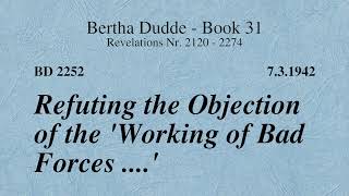 BD 2252 - REFUTING THE OBJECTION OF THE 'WORKING OF BAD FORCES ....'