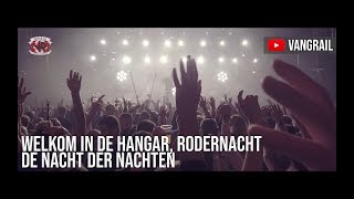 Welkom in de Hangar, Rodernacht!