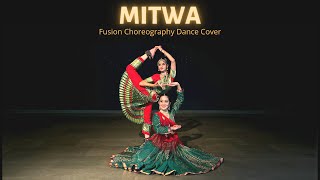 Mitwa | Fusion Semi-Classical Choreography | Bhavya Jain