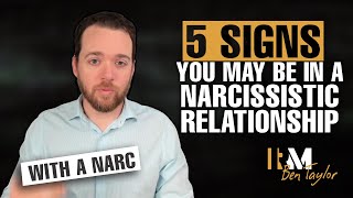 5 Signs you may be in a Narcissistic Relationship
