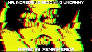 Phase 33 Remastered + Overhauled - ET5