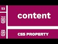 CSS Property : content explained !