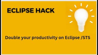 Eclipse Productivity Hacks | Boost Your Productivity with This Clever Hack