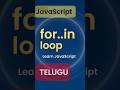 JavaScript for..in loop in Telugu | Learn JavaScript #6 | JavaScript Tutorial | JavaScript in Telugu