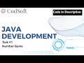 Number Game | CodSoft Task 1 | Java Programming Internship | Code in Description